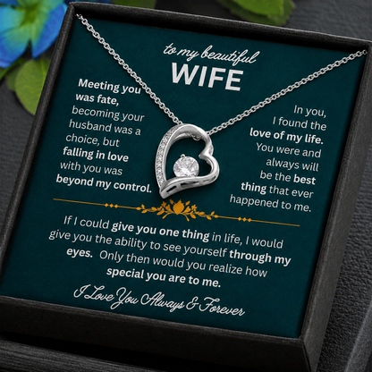 TO MY WIFE "I LOVE YOU ALWAYS AND FOREVER" - GIFT FROM HUSBAND - Forever Love Necklace - SKU2606-26