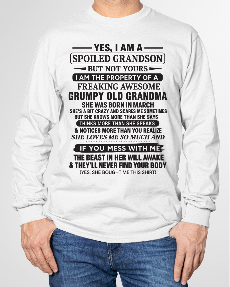 Yes I’m A Stubborn Grandson T-Shirt – Birthday Gift From March Grandma / Woman - TIEN03 (SKU10-171-03)