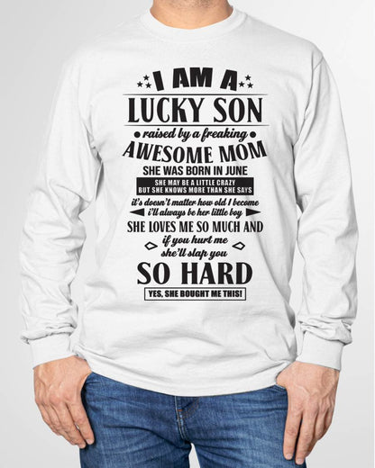 The Special T - Shirt For Son From Mom – "If you hurt me, my mother will slap you so hard" – TIEN06 (SKU2603-22-06)