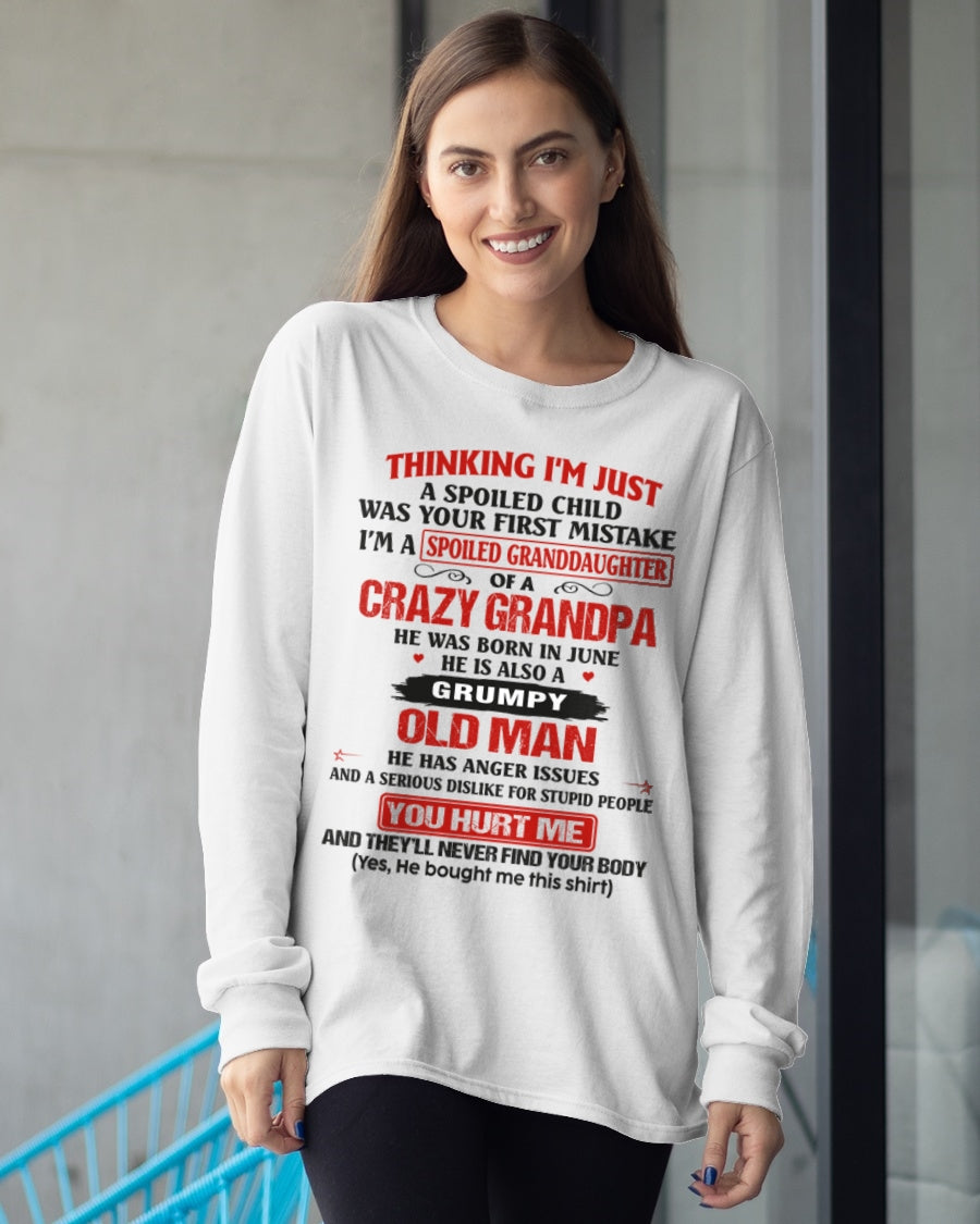 Spoiled Granddaughter of a Crazy Grandpa Shirt – Birthday Gift from June Grandpa / Man - TIEN06 (SKU12-200-06)