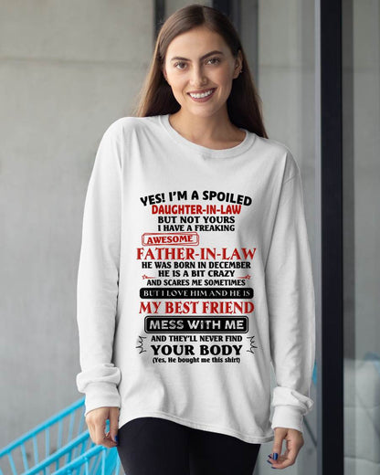 DECEMBER - "YES I'M A SPOILED DAUGHTER-IN-LAW - I HAVE A FREAKING AWESOME FATHER-IN-LAW" - SPECIAL GIFT - TIEN12 (SKU2608-221-12)