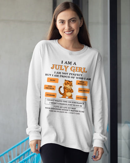 "I AM A JULY GIRL" - Birthday Gift For July Girls - FMA TIEN07 (SKU26T-01-62-07)