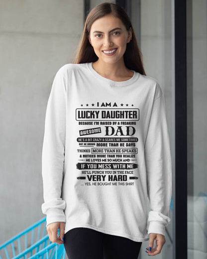 Lucky Daughter of Awesome Dad - Perfect Gift For Daughter From Dad - TIEN00 (SKU08-47-00)