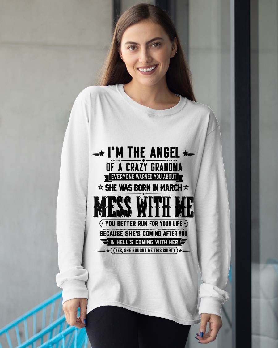 "I'm The Angel Of A Crazy Grandma" – The Beautiful T - Shirt From Grandma – TIEN03 (SKU2606-141-03)