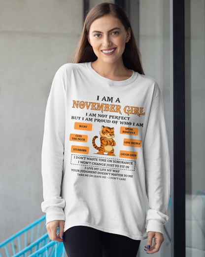 "I AM A NOVEMBER GIRL" - Birthday Gift For November Girls - FMA TIEN11 (SKU26T-01-62-11)