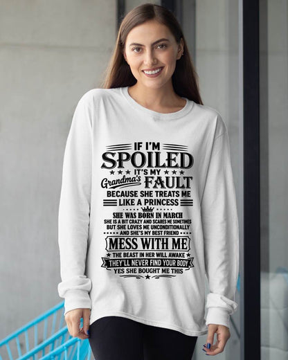 "I Have A Perfect Grandma - She Treats Me Like Princess" – The Beautiful T - Shirt From Grandma – TIEN03 (SKU2606-174-03)