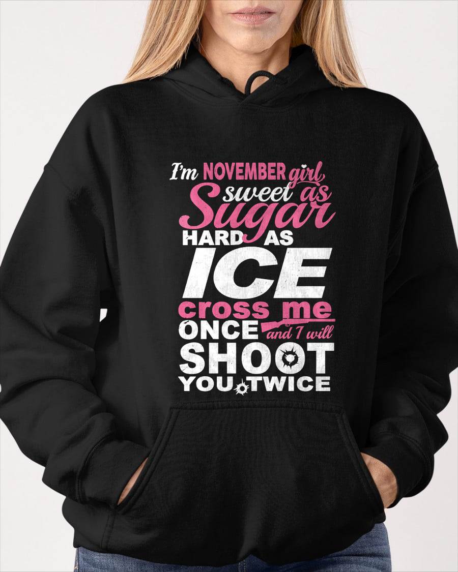 NOVEMBER – "SWEET AS SUGAR - HARD AS ICE" – T – SHIRT FOR WOMEN – TIEN11 (SKU2607-135-11)