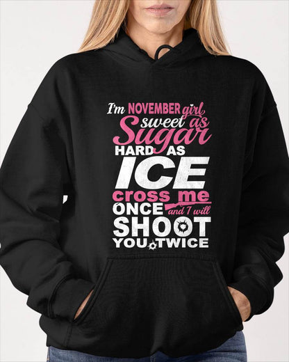 NOVEMBER – "SWEET AS SUGAR - HARD AS ICE" – T – SHIRT FOR WOMEN – TIEN11 (SKU2607-135-11)