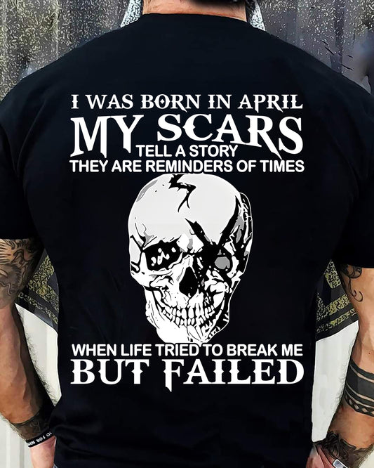 My Scars Tell A Story – T-Shirt For Man – DOAN04 (SKU10-27-04)
