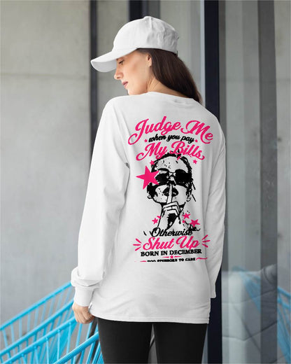 "Judge Me When You Pay My Bill" – The Beautiful T - Shirt For Women – TIEN12 (SKU2605-417-12)