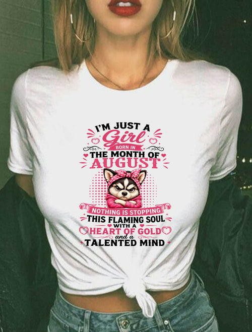 August Women – "The Girl With A Heart Of Gold And Talented Mind" – The Beautiful T - Shirt For Women – TIEN08 (SKU2605-66-08)