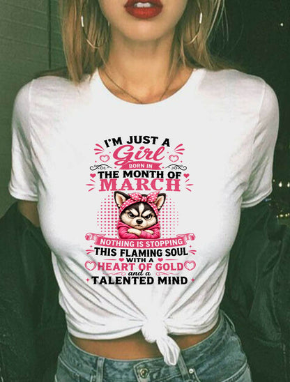 March Women – "The Girl With A Heart Of Gold And Talented Mind" – The Beautiful T - Shirt For Women – TIEN03 (SKU2605-66-03)
