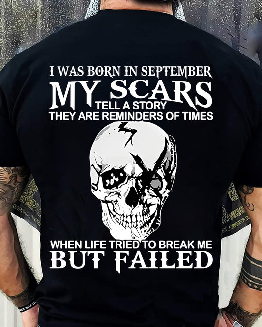 My Scars Tell A Story – T-Shirt For Man – DOAN09 (SKU10-27-09)