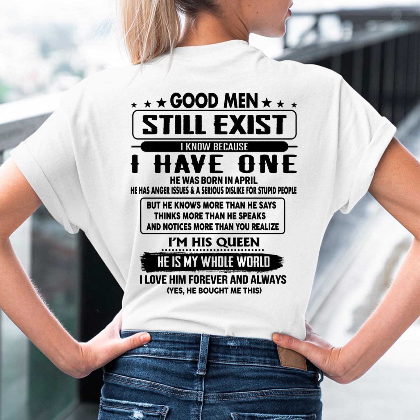 April - Good men Still Exist - gift for your girlfriend, wife from Husband - DOAN04 (SKU-GMSAU-04)