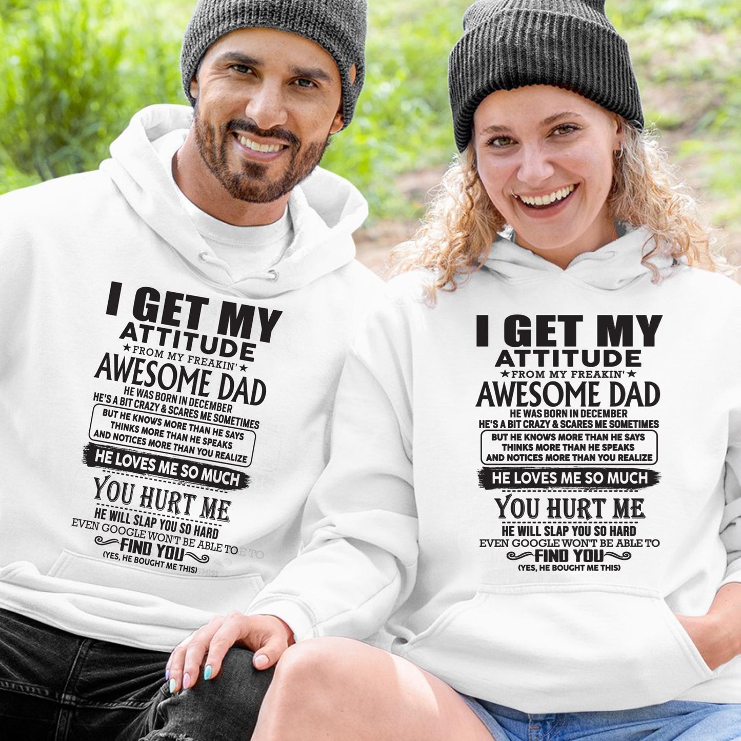 December - I GET MY ATTITUDE FROM MY FREAKIN' AWESOME DAD - Gift for Son and Daughter From Dad -DOAN12 (SKU-TDD-12)