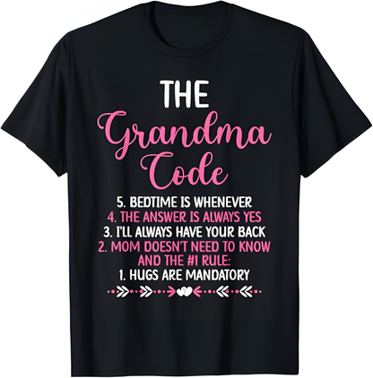 THE GRANDMA CODE T SHIRT - From grandma TIEN00