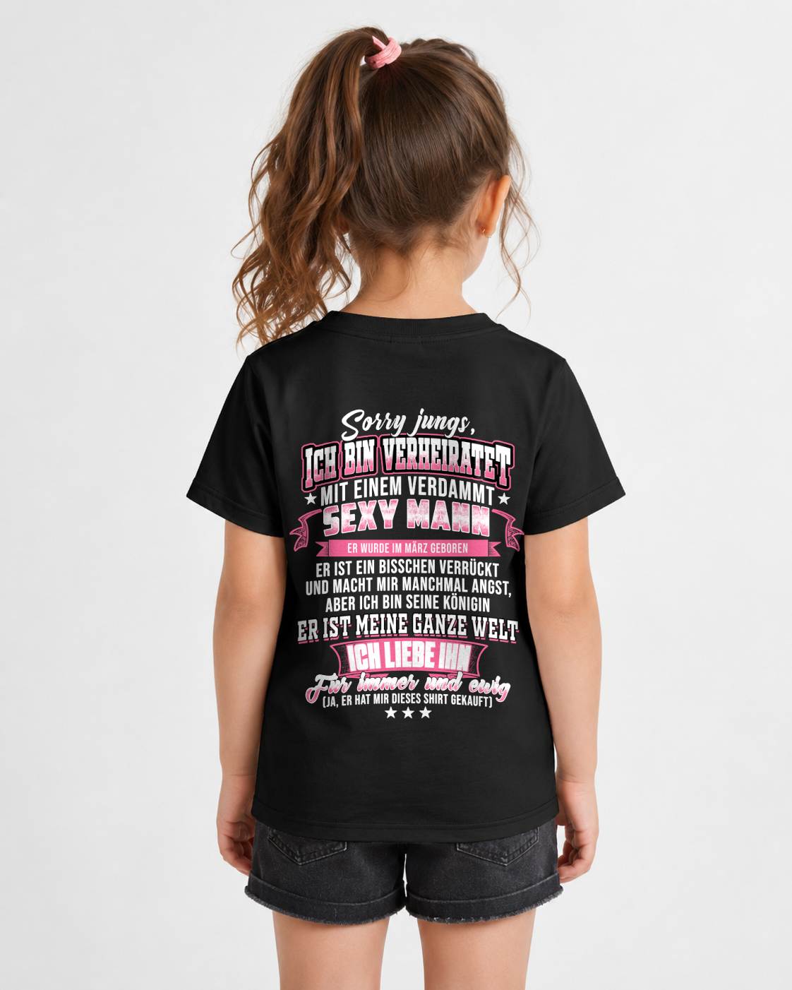 "Sorry Jungs, Ich Bin Verheiratet Mit Einem Verdammt Sexy Mann" – Ehefrau T-Shirt Von Meinem Ehemann – TIEN03 (SKU2606-118-03)