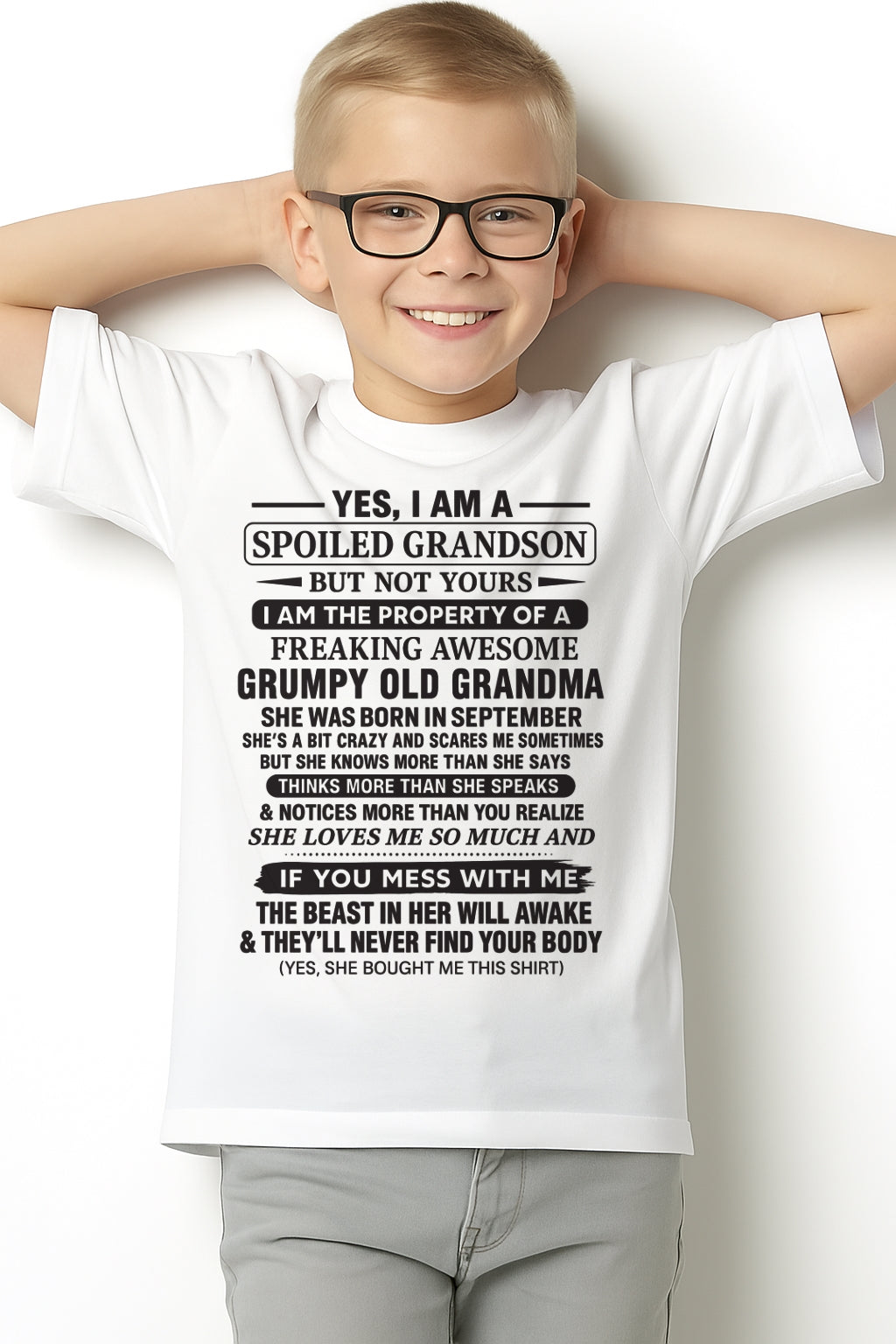 Yes I’m A Stubborn Grandson T-Shirt – Birthday Gift From September Grandma / Woman - TIEN09 (SKU10-171-09)