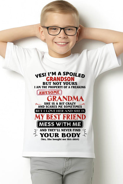 "YES! I'M A SPOILED GRANDSON OF AWESOME GRANDMA" – THE BEAUTIFUL T - SHIRT FROM GRANDMA – TIEN00 (SKU2606-392-00)