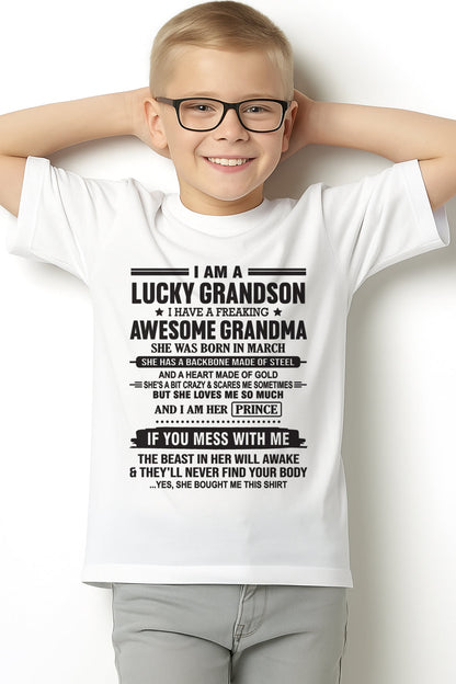I Am A Lucky Grandson T-Shirt – Birthday Gift From March Grandma / Woman - TIEN03 (SKU11-29-03)