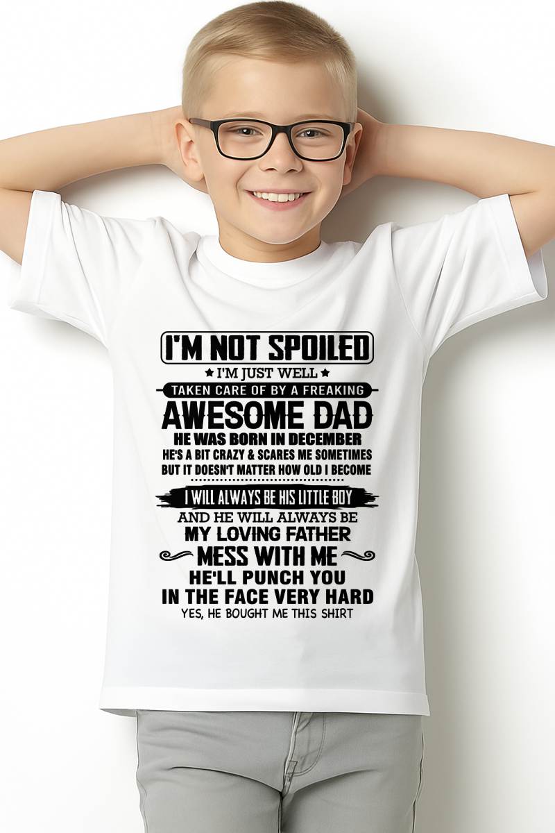 Meaningful T - Shirt From Dad to Son – "I Will Always A Little Boy Of Dad" – TIEN12 (SKU26T-01236-12)