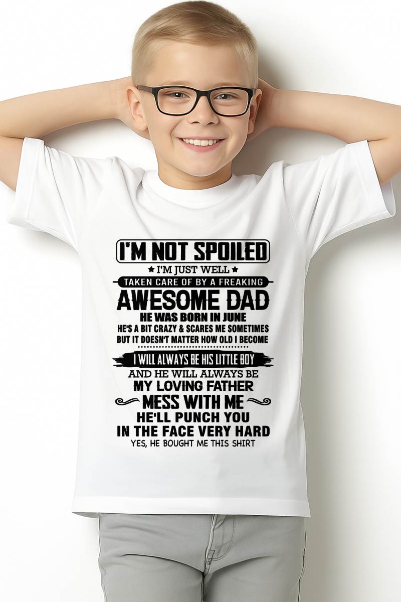 Meaningful T - Shirt From Dad to Son – "I Will Always A Little Boy Of Dad" – TIEN06 (SKU26T-01236-06)