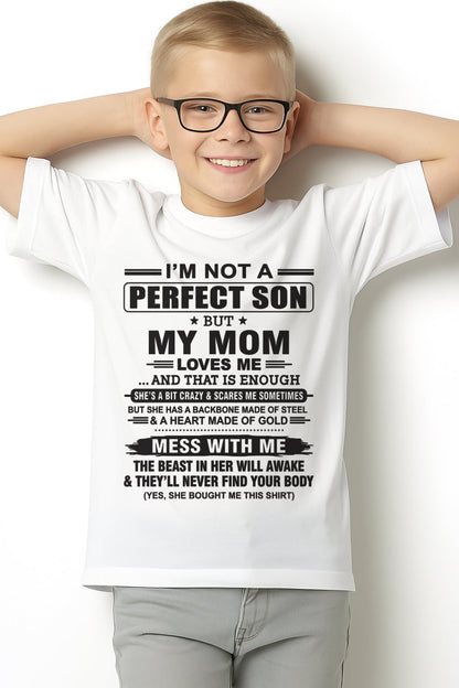 "I'M NOT A PERFECT SON BUT MY MOM LOVES ME" - Birthday Gift From January Mom / Woman - TIEN00 (SKU10-147-00)