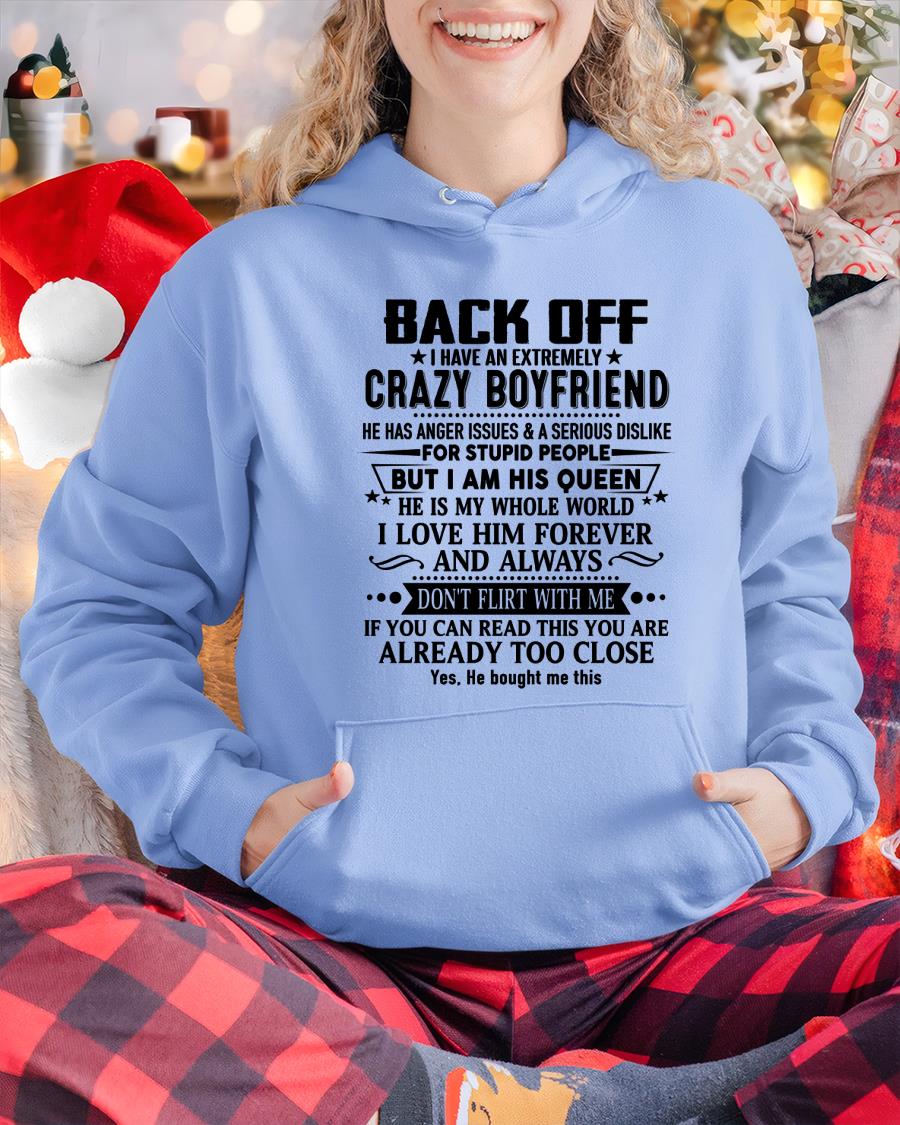 Back Off I Have An Extremely Crazy Boyfriend - - Gift For Wife From Husband - TIEN00 (SKUT-BACKOFF-00)
