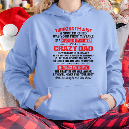 I AM A SPOILED CHILD WAS YOUR FIRST MISTAKE - FROM DAD - TIEN02