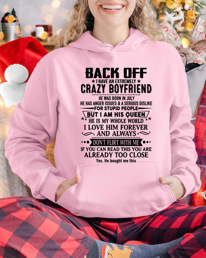 July - Back Off I Have An Extremely Crazy Boyfriend - - Gift For Wife From Husband - TIEN07 (SKUT-BACKOFF-07)