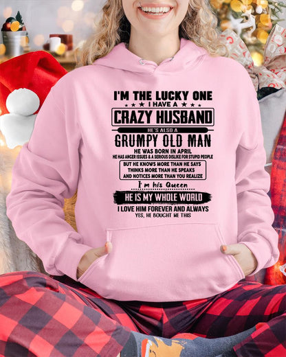 April - I am Lucky One I Have A Crazy Husband - Gift for Wife From Husband - TIEN04 (SKUT-LUCKYONE-04)