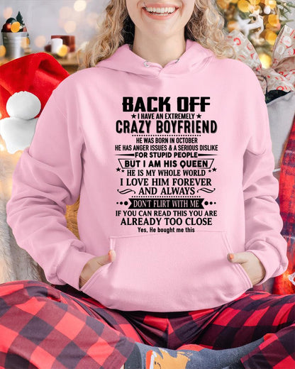 October - Back Off I Have An Extremely Crazy Boyfriend - Gift For Wife From Husband - TIEN10 (SKUT-BACKOFF-10)