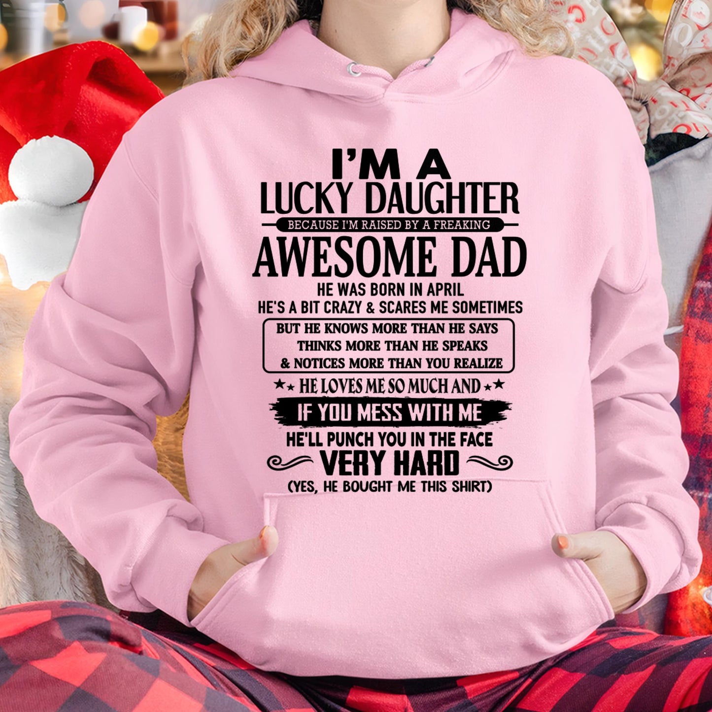 April - I'm Lucky Daughter - Gift for Daughter from Dad - DOAN04 (SKU-TLUCKYDD-04)