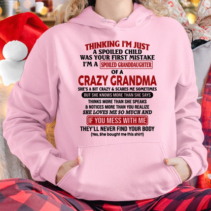 I'M A SPOILED GRANDDAUGHTER OF A CRAZY GRANDMA - From Grandma - TIEN00 (SKU-GMD1-NTT00)