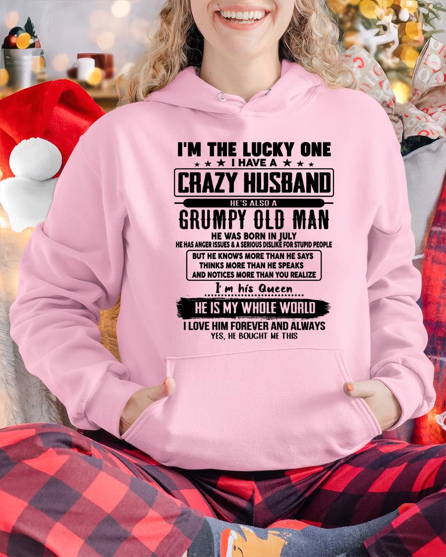 July - I am Lucky One I Have A Crazy Husband - Gift for Wife From Husband - TIEN07 (SKUT-LUCKYONE-07)
