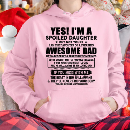 I'm Spoiled Daughter - Gift for Daughter from Dad - DOAN00 (SKU-TDD1206-00)