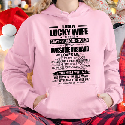 I AM A LUCKY WIFE I MAY BE CRAZY - STUBBORN - SPOILED T-Shirt – Birthday Gift From Husband / Man - TIEN00 (SKU12-297-00)