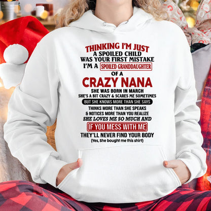 SPOILED GRANDDAUGHTER OF A CRAZY NANA T-SHIRT March Edition – From grandma to granddaughter - TIEN03 (SKU07-129-03)