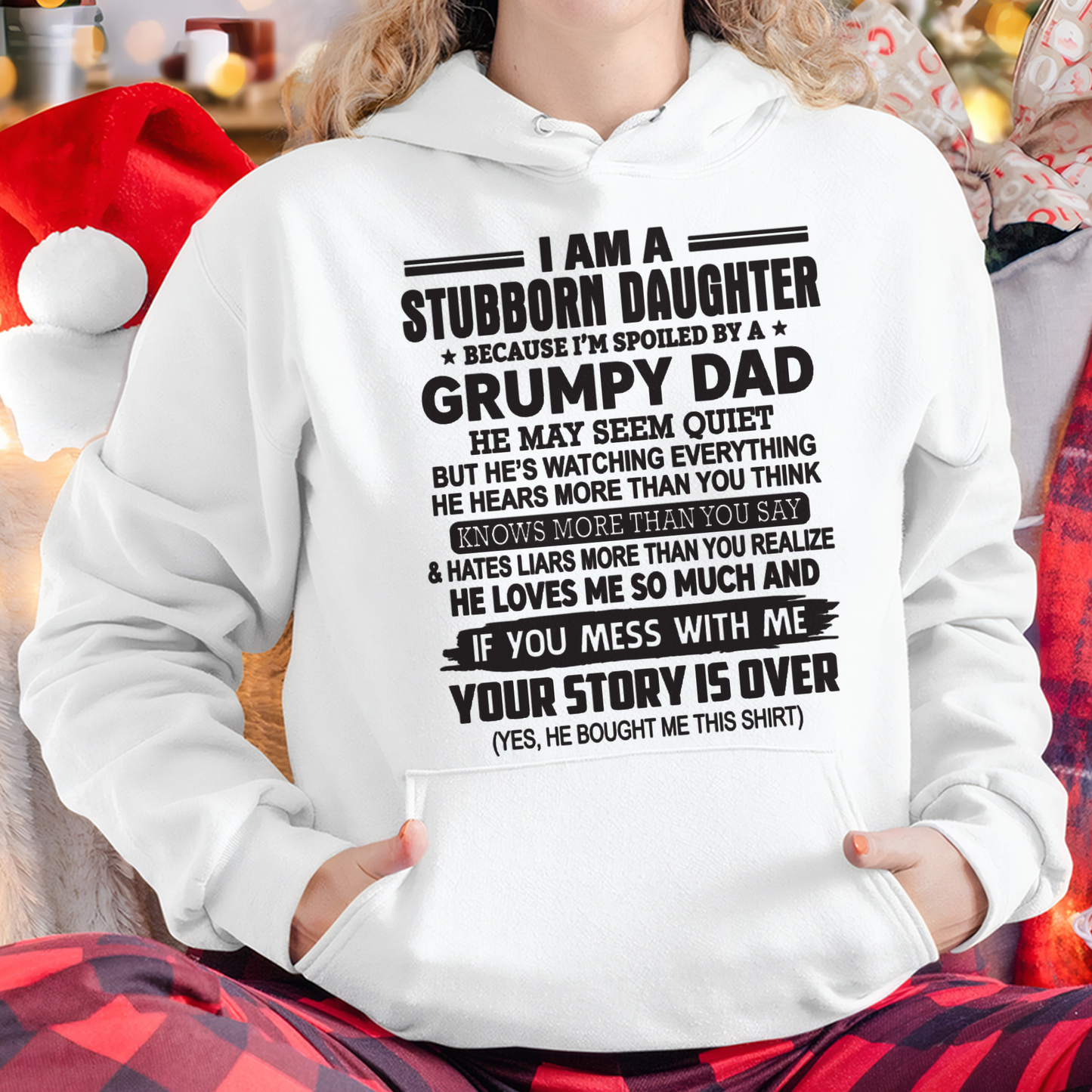 I'M A STUBBORN DAUGHTER - FROM DAD TO DAUGHTER - TIEN01 (SKU26T-01-52-00)