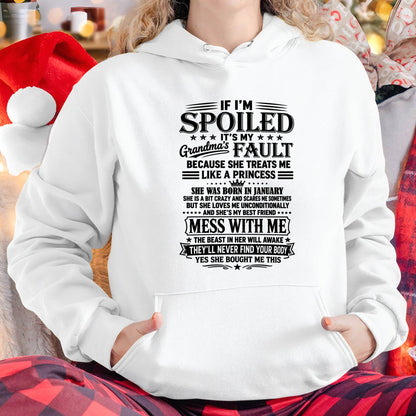 "I Have A Perfect Grandma - She Treats Me Like Princess" – The Beautiful T - Shirt From Grandma – TIEN01 (SKU2606-174-01)