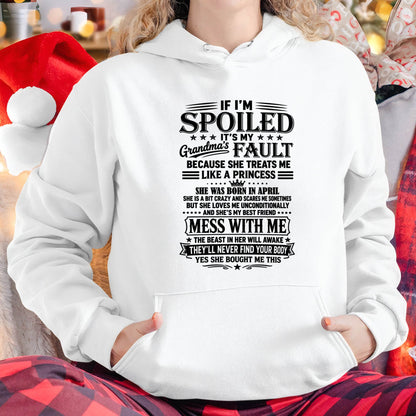 "I Have A Perfect Grandma - She Treats Me Like Princess" – The Beautiful T - Shirt From Grandma – TIEN04 (SKU2606-174-04)