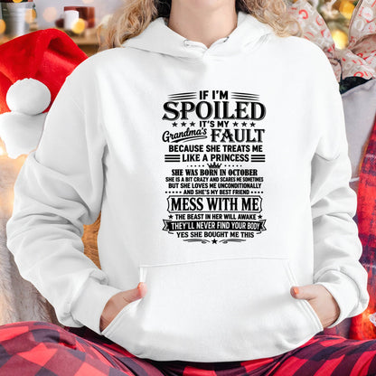 "I Have A Perfect Grandma - She Treats Me Like Princess" – The Beautiful T - Shirt From Grandma – TIEN10 (SKU2606-174-10)