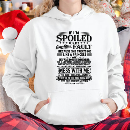 "I Have A Perfect Grandma - She Treats Me Like Princess" – The Beautiful T - Shirt From Grandma – TIEN12 (SKU2606-174-12)