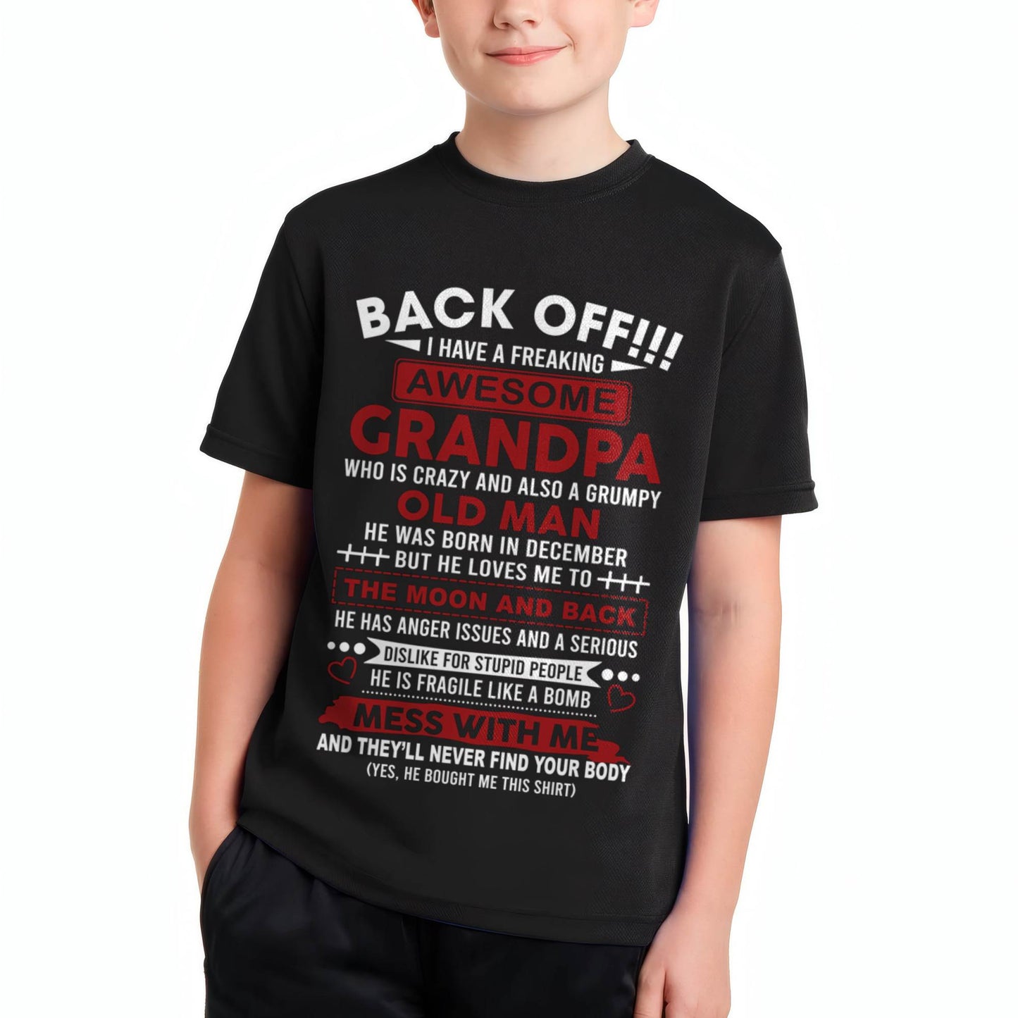 December - Back Off!!! I Have A Freaking Awesome Grandpa – Gift For Grandson And Granddaughter From Grandpa – DOAN12 (SKU10-153-12)