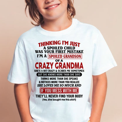 I'M A SPOILED GRANDSON OF A CRAZY GRANDMA - From Grandma - TIEN00 (SKU-GMS1-NTT00)