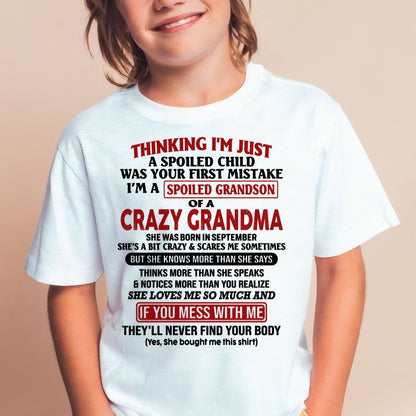 SEPTEMBER - I'M A SPOILED GRANDSON OF A CRAZY GRANDMA - From Grandma - TIEN09 (SKU-GMS1-NTT09)