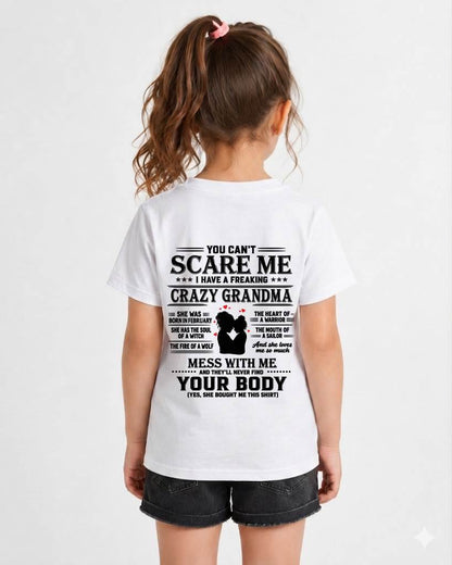 February – "I Have A Freaking Crazy Grandma - She Loves Me So Much" – The Beautiful T - Shirt From Grandma – TIEN02 (SKU2606-363-02)
