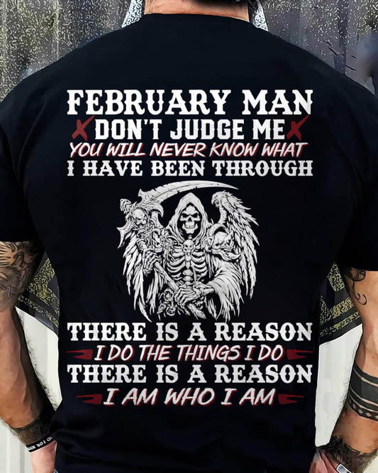February Man Don't Judge Me – T-Shirt For Man – DOAN02 (SKU10-49-02)