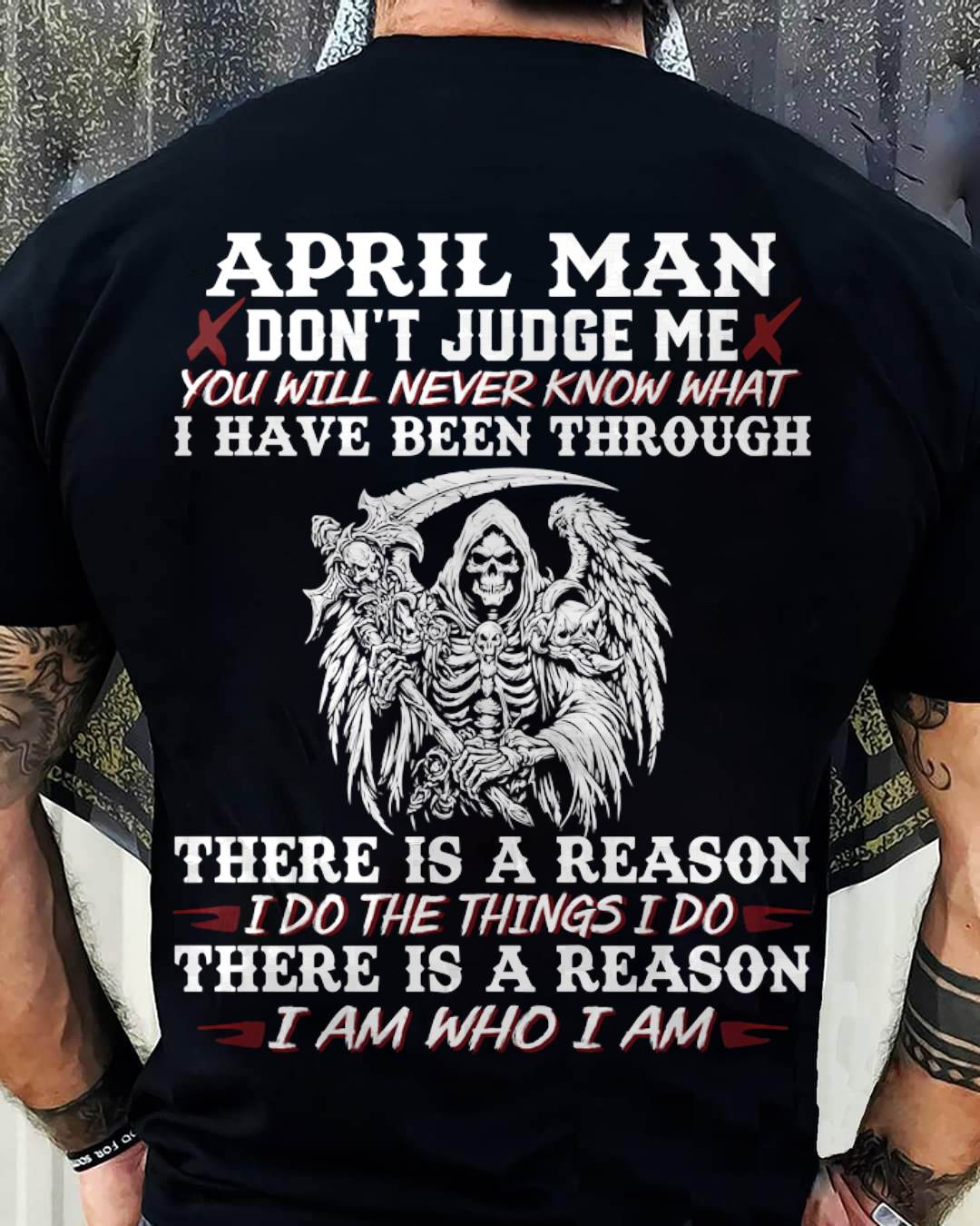 April Man Don't Judge Me – T-Shirt For Man – DOAN04 (SKU10-49-04)