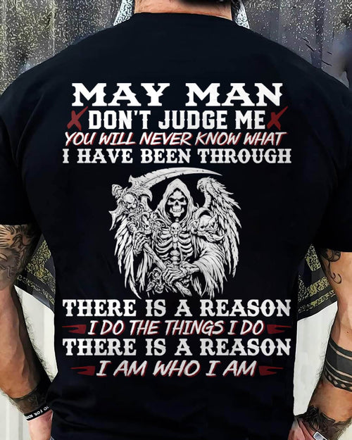May Man Don't Judge Me – T-Shirt For Man – TIEN05 (SKU10-49-05)